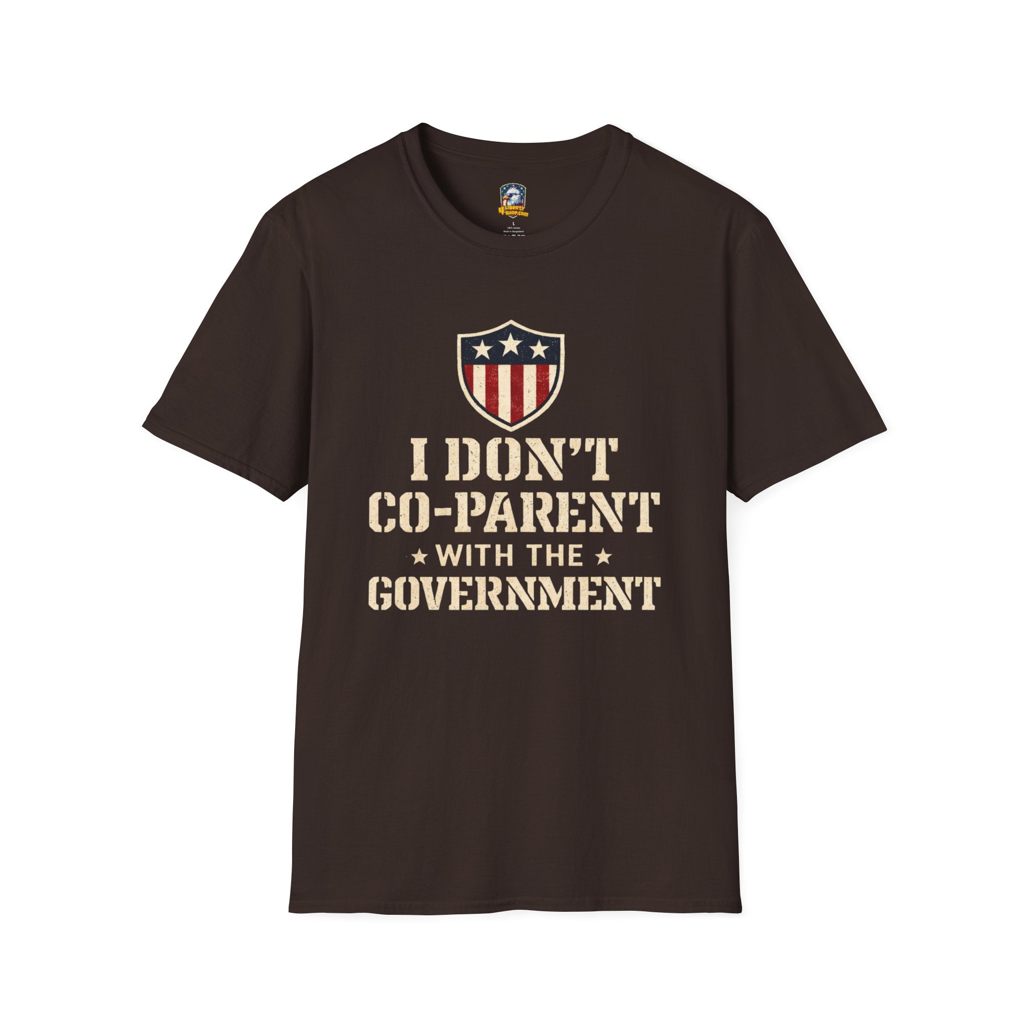 Political Statement T-Shirt — "I Don't Co-Parent with the Government" Patriotic Tee - 4LibertyShop.com