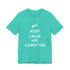 Keep Calm and Carry On T-Shirt