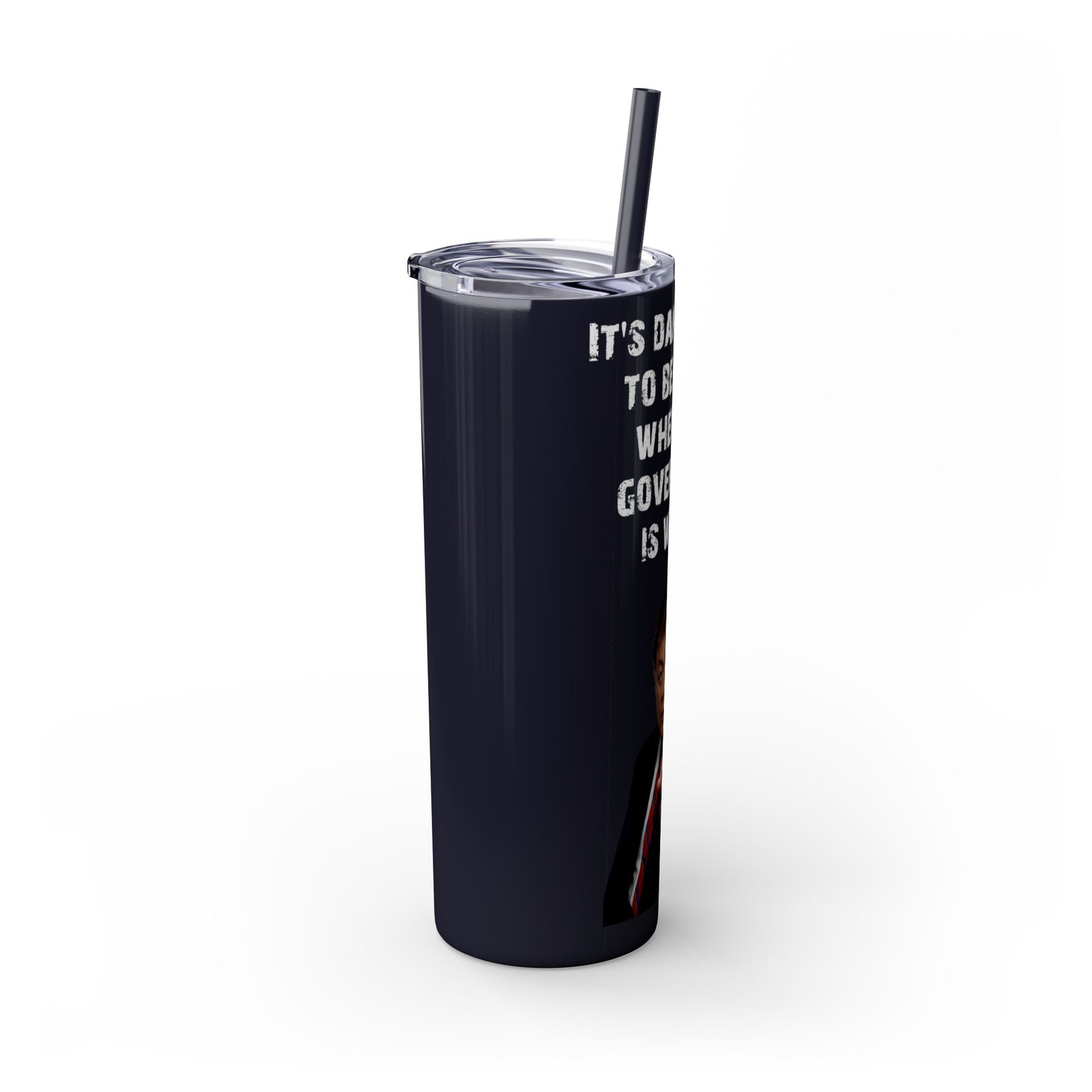 Judge Nap: It's Dangerous to Be Right Tumbler with straw, 20oz