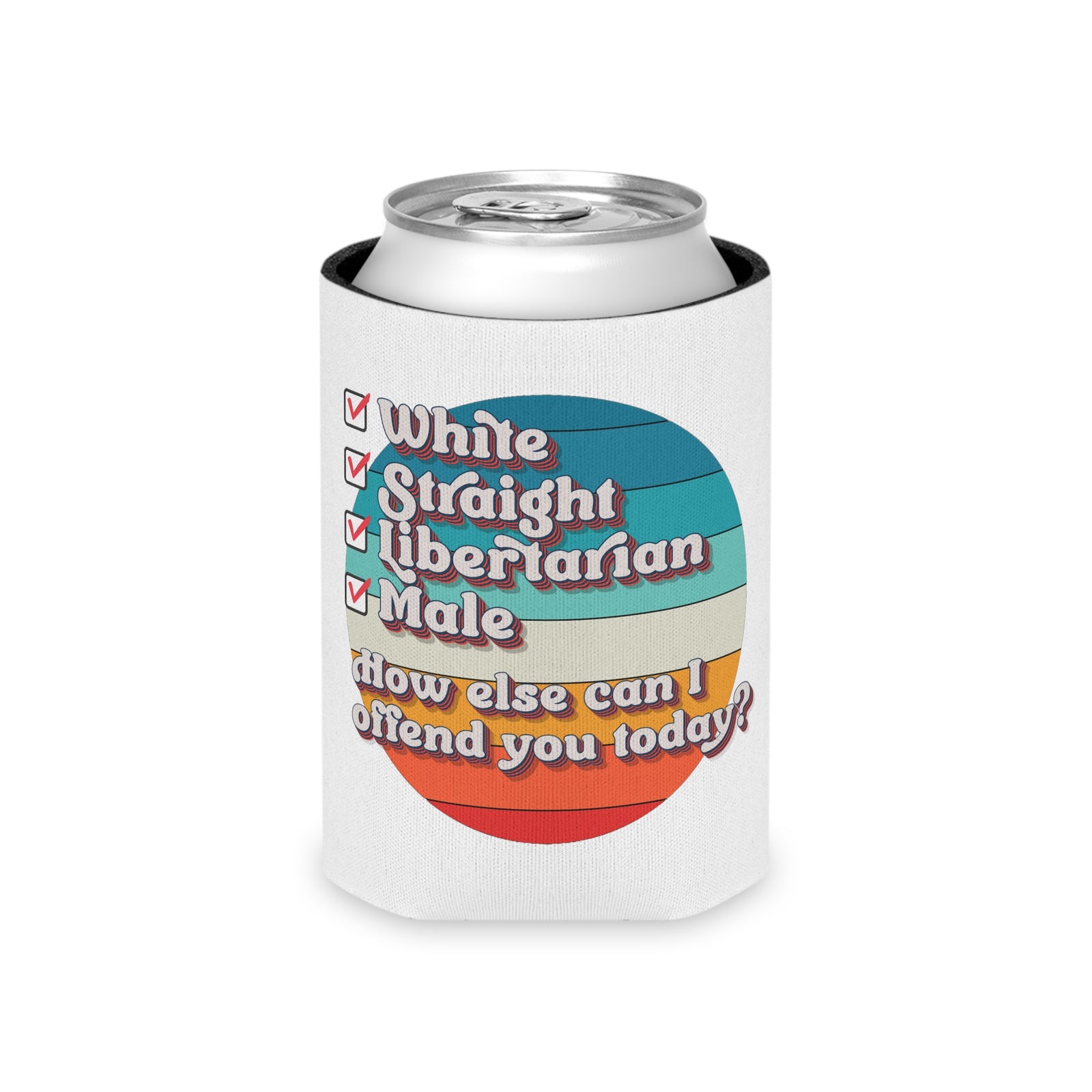 White Straight Male Libertarian Koozie