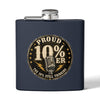 Walton & Johnson: Proud 10%er Flask - 4LibertyShop.com