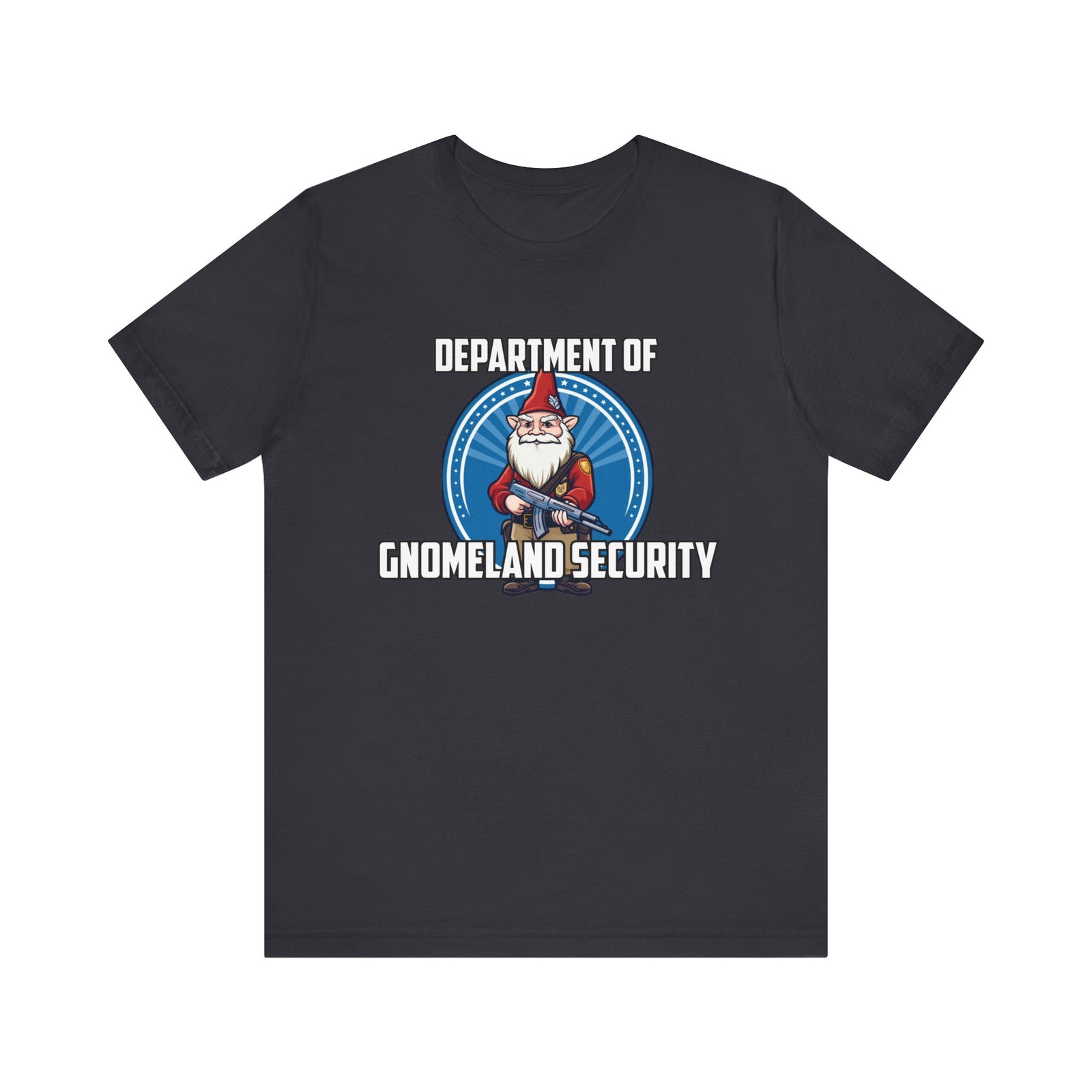 Department of Gnomeland Security T-Shirt