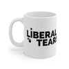 Walton & Johnson: Liberal Tears Mug - 4LibertyShop.com