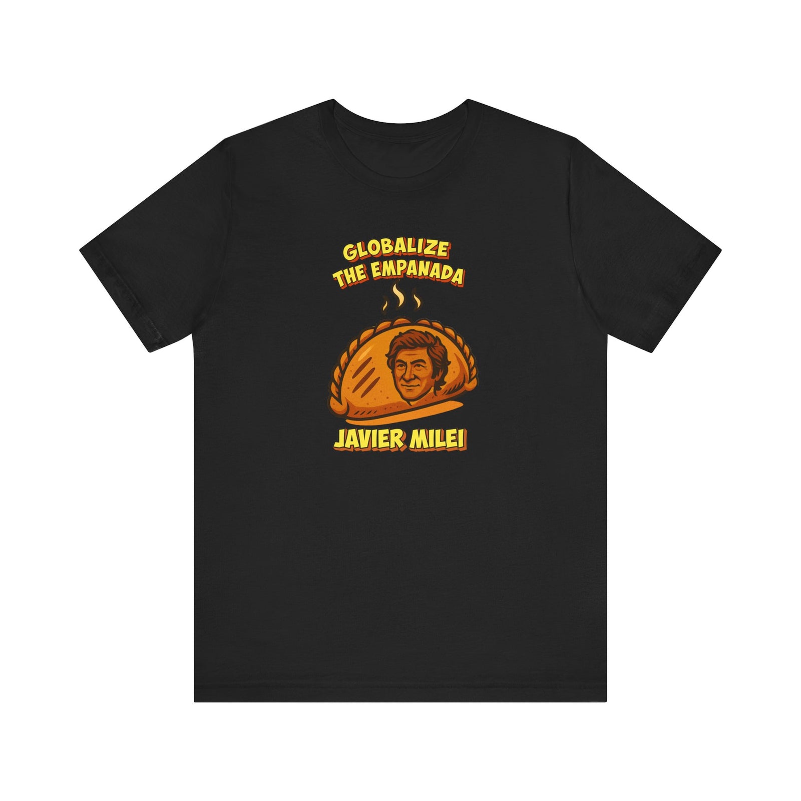 Globalize the Empanada T-Shirt