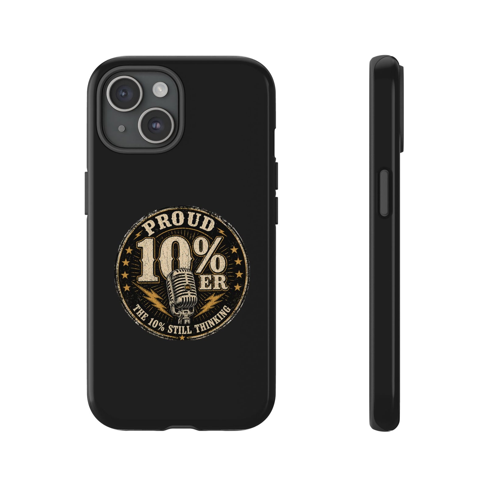 Walton & Johnson: Proud 10%er Phone Case - 4LibertyShop.com