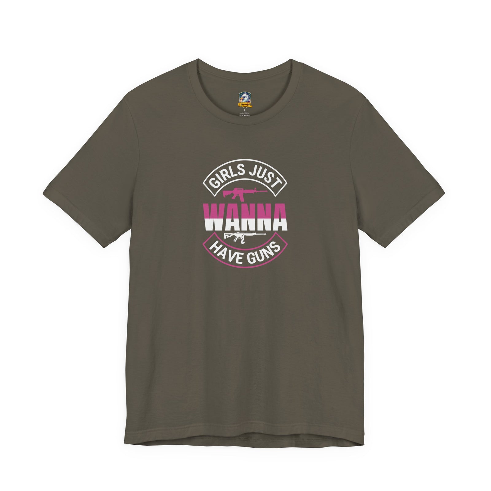 Girls Just Wanna Have Guns T-Shirt - 4LibertyShop.com