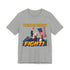 FIGHT! Donald Trump MAGA Power Tee