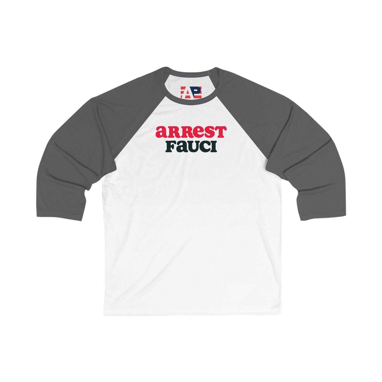 Walton & Johnson - Arrest Fauci Baseball T-Shirt