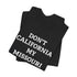 Don't California My Missouri T-Shirt - 4LibertyShop.com