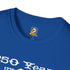 Walton & Johnson 250 Years Still Free T-Shirt — Revolutionary Patriot Tee (1776–2026) - 4LibertyShop.com