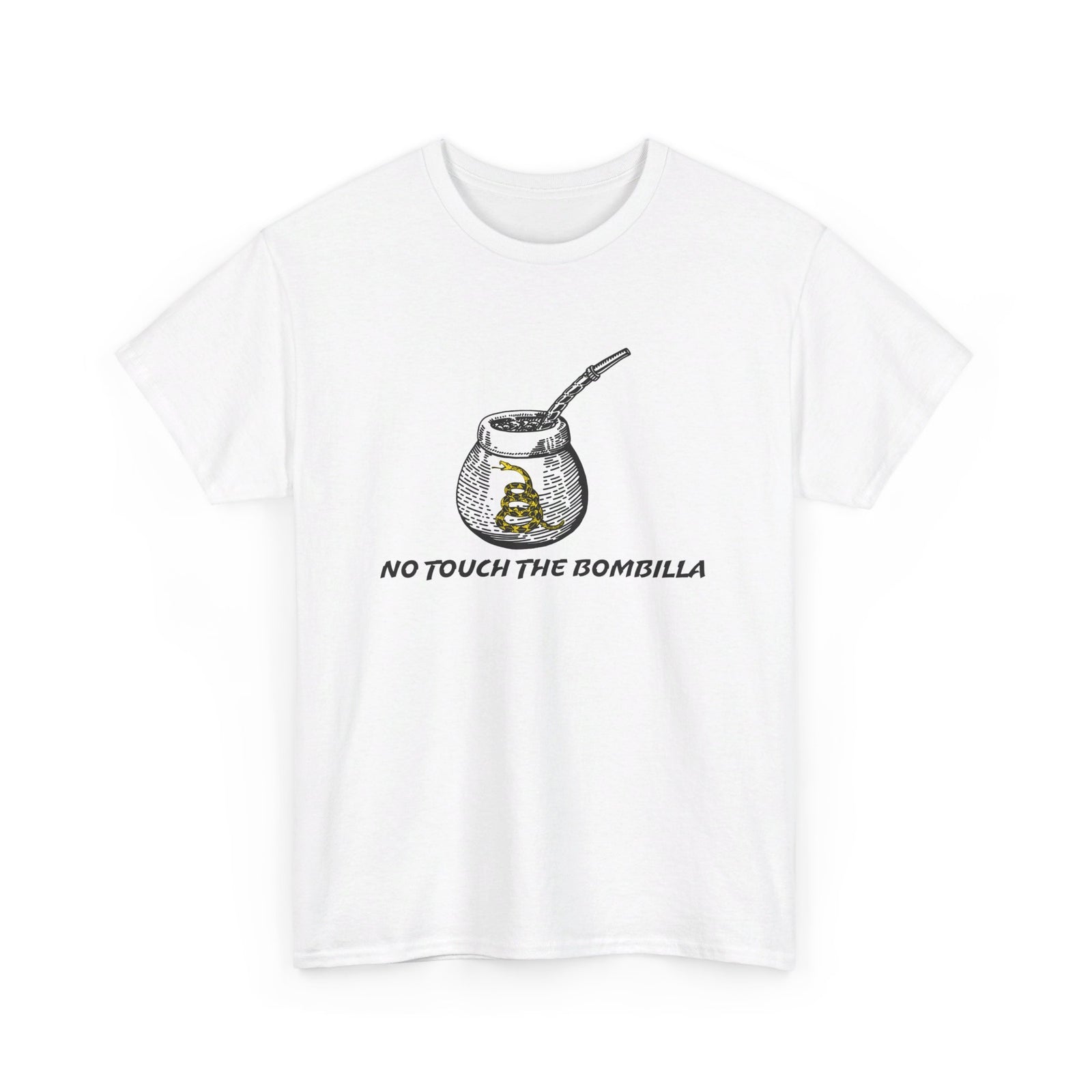 No Touch The Bombilla Unisex Heavy Cotton Tee