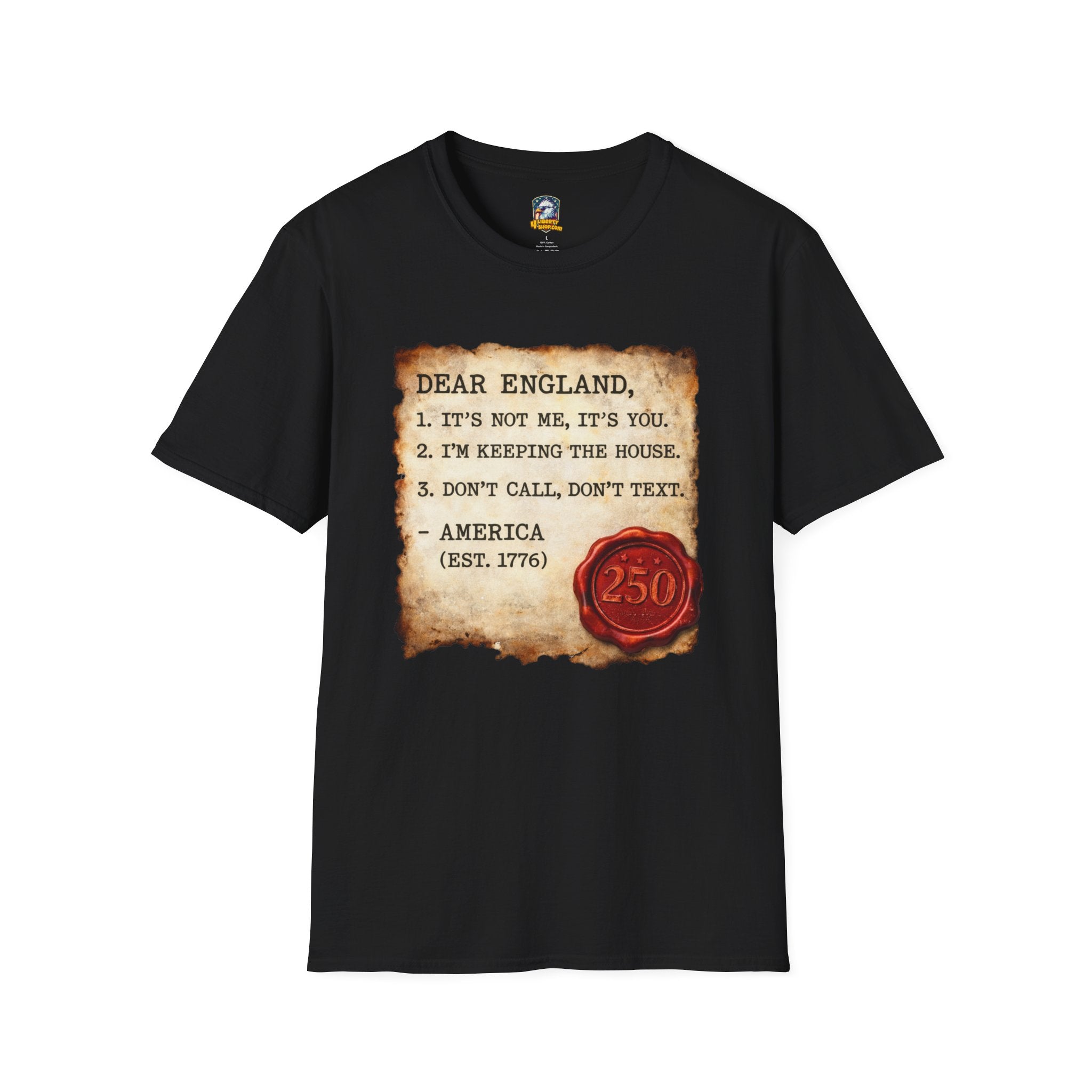 Walton & Johnson Independence 250 T-Shirt — "Dear England" Colonial Humor Tee - 4LibertyShop.com