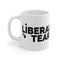 Liberty Tonight- Liberal Tears Mug