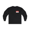 Walton & Johnson: Hello, I'm Retarded & I Have A Gun Long Sleeve Shirt - 4LibertyShop.com