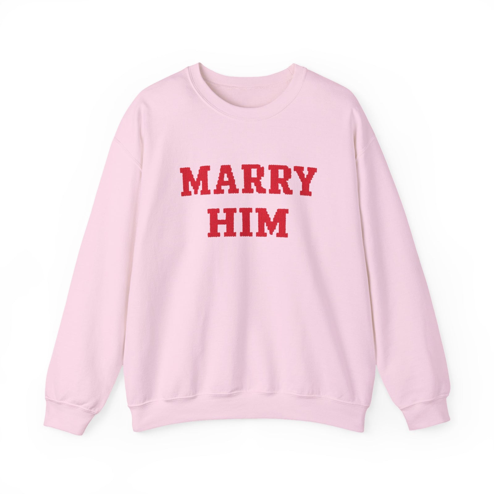 Marry Him Crewneck Sweatshirt – Proposal Proposal Graphic Sweatshirt - 4LibertyShop.com