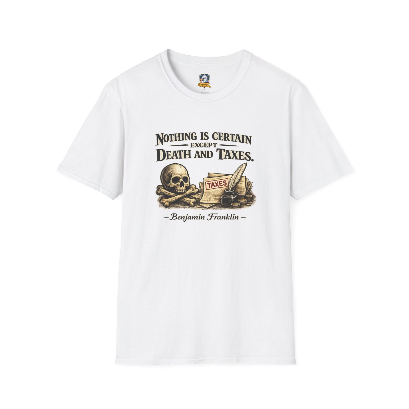 Benjamin Franklin Quote T-Shirt — 