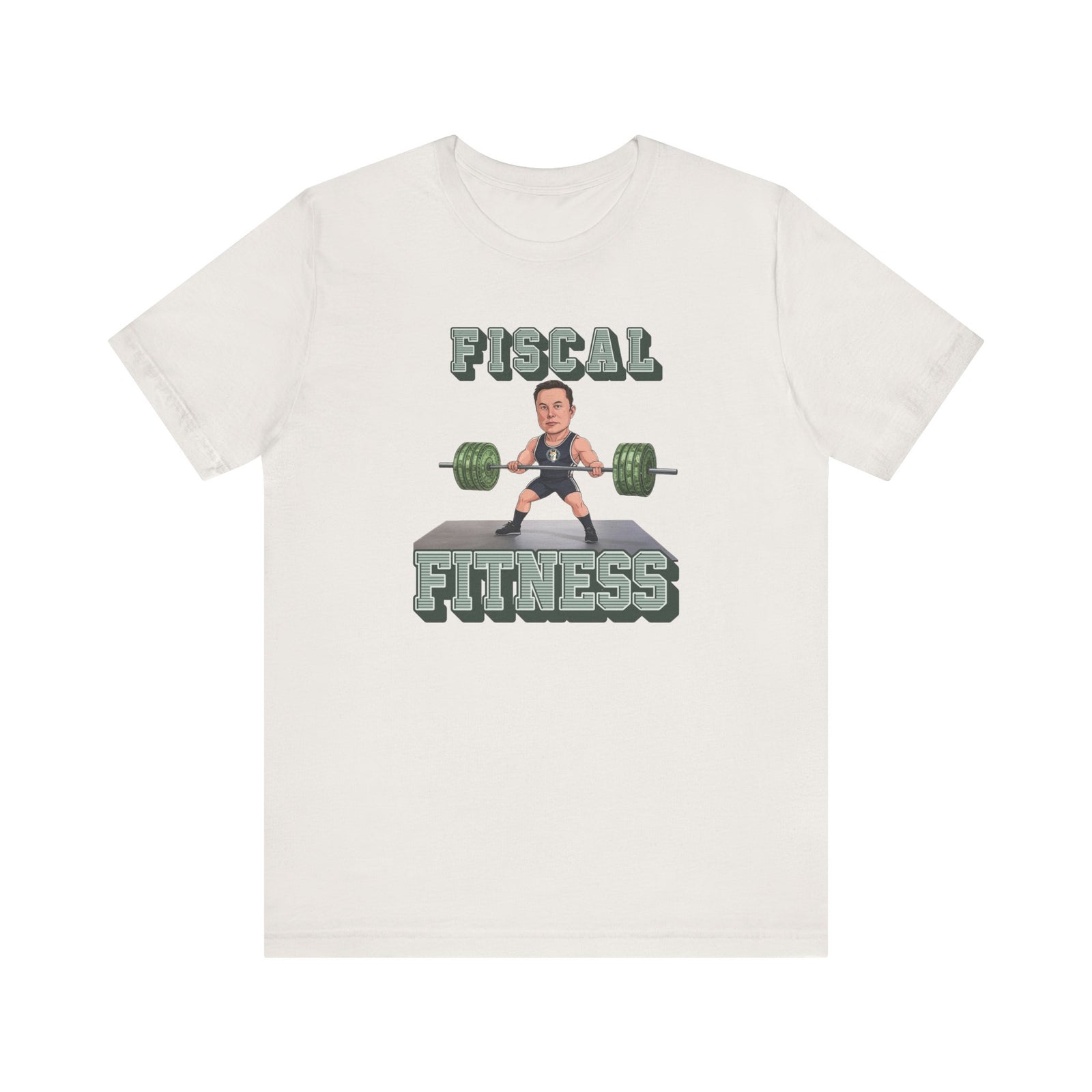 Fiscal Fitness T-Shirt