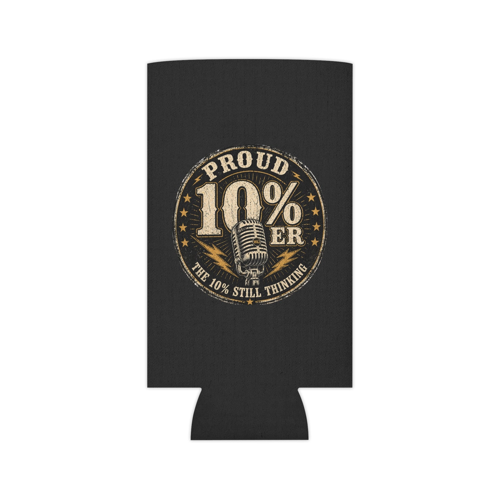 Walton & Johnson: Proud 10%er Beer Koozie - 4LibertyShop.com
