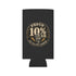 Walton & Johnson: Proud 10%er Beer Koozie - 4LibertyShop.com