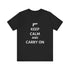 Keep Calm and Carry On T-Shirt