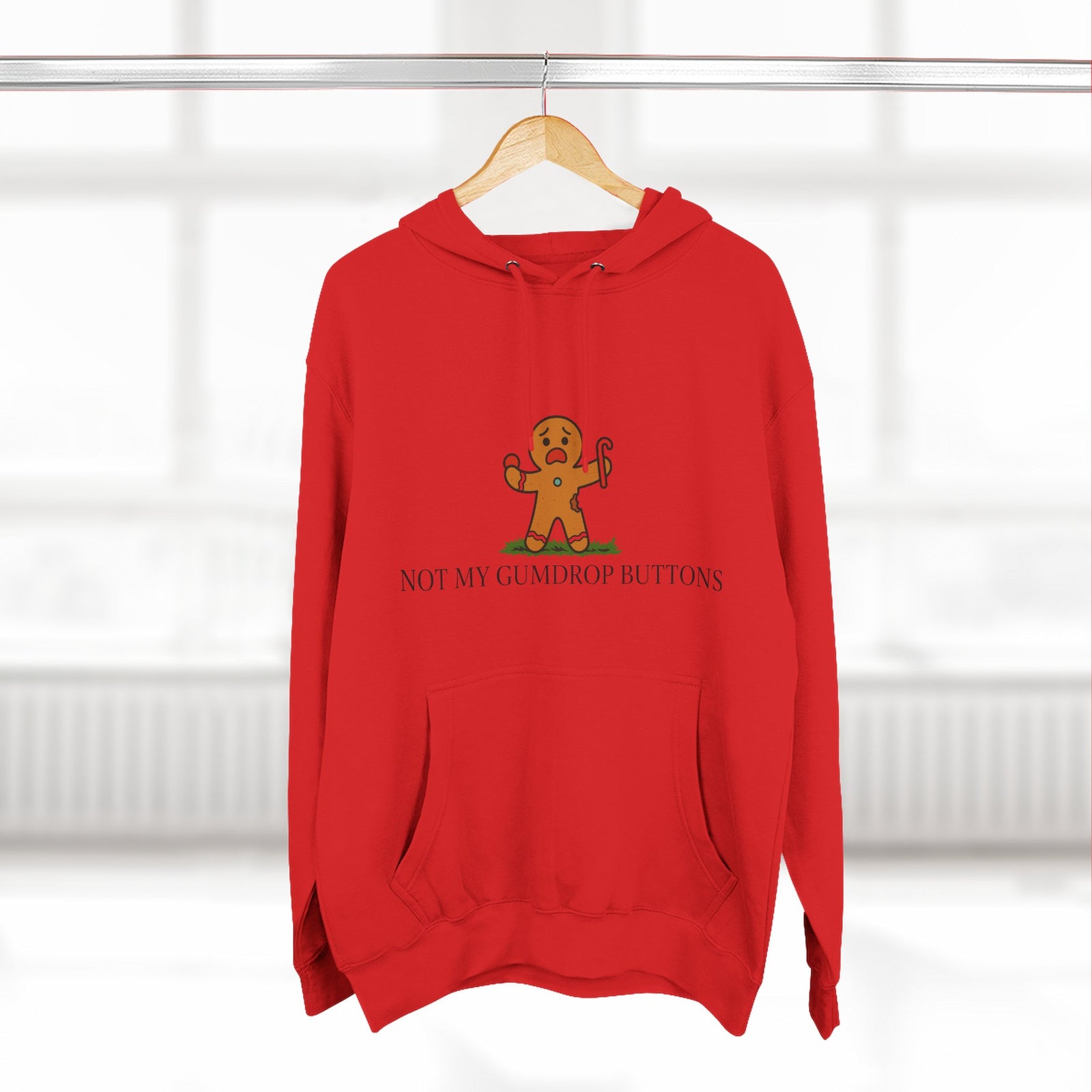 Not My Gumdrop Buttons Don't Tread on GingerBread Man Fleece Hoodie