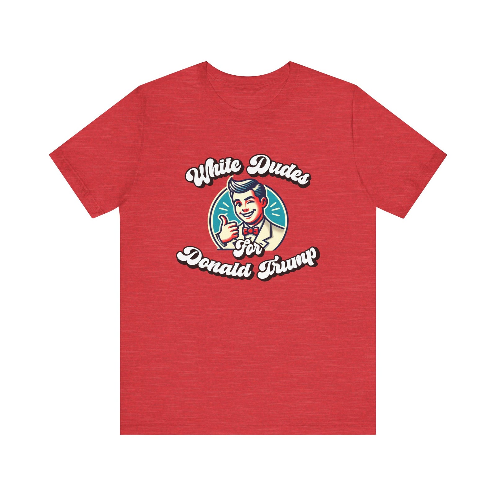 Walton & Johnson: White Dudes For Donald Trump T-Shirt
