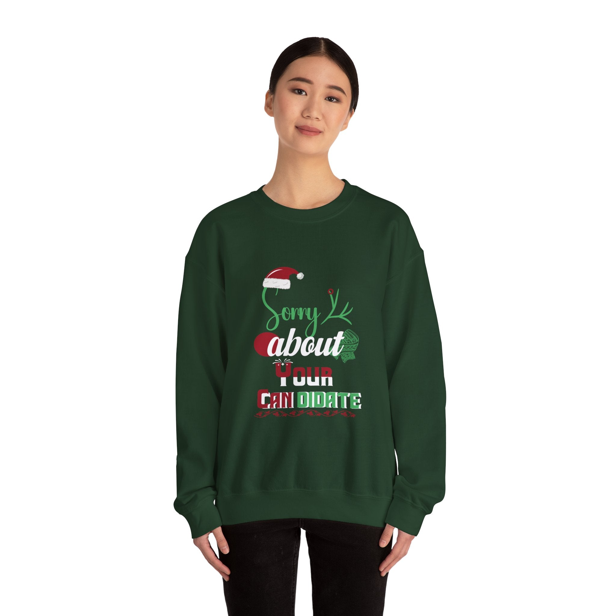 "Sorry About Your Candidate" Christmas Holiday Sweatshirt