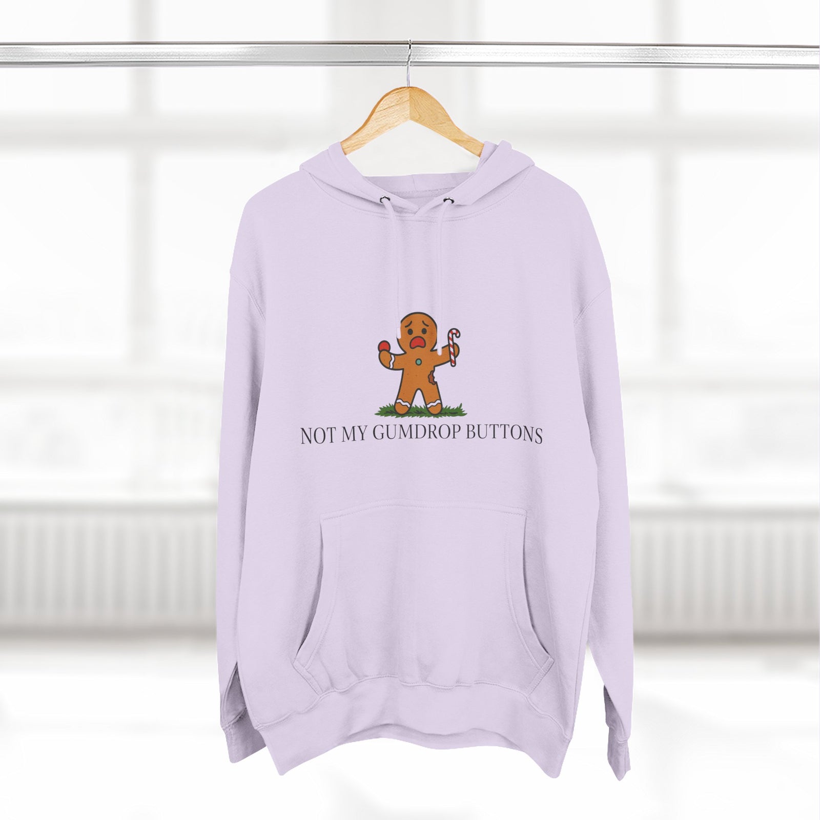 Not My Gumdrop Buttons Don't Tread on GingerBread Man Fleece Hoodie