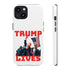 Trump Lives Phone Case