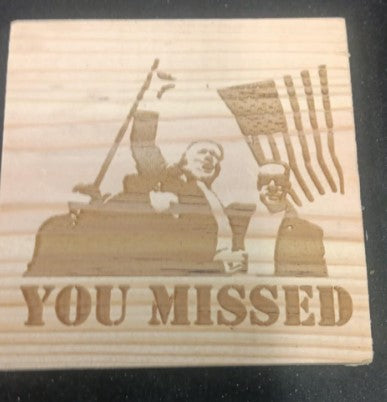 'Missed Me' Donald Trump Assassination Attempt Wooden Coaster Set