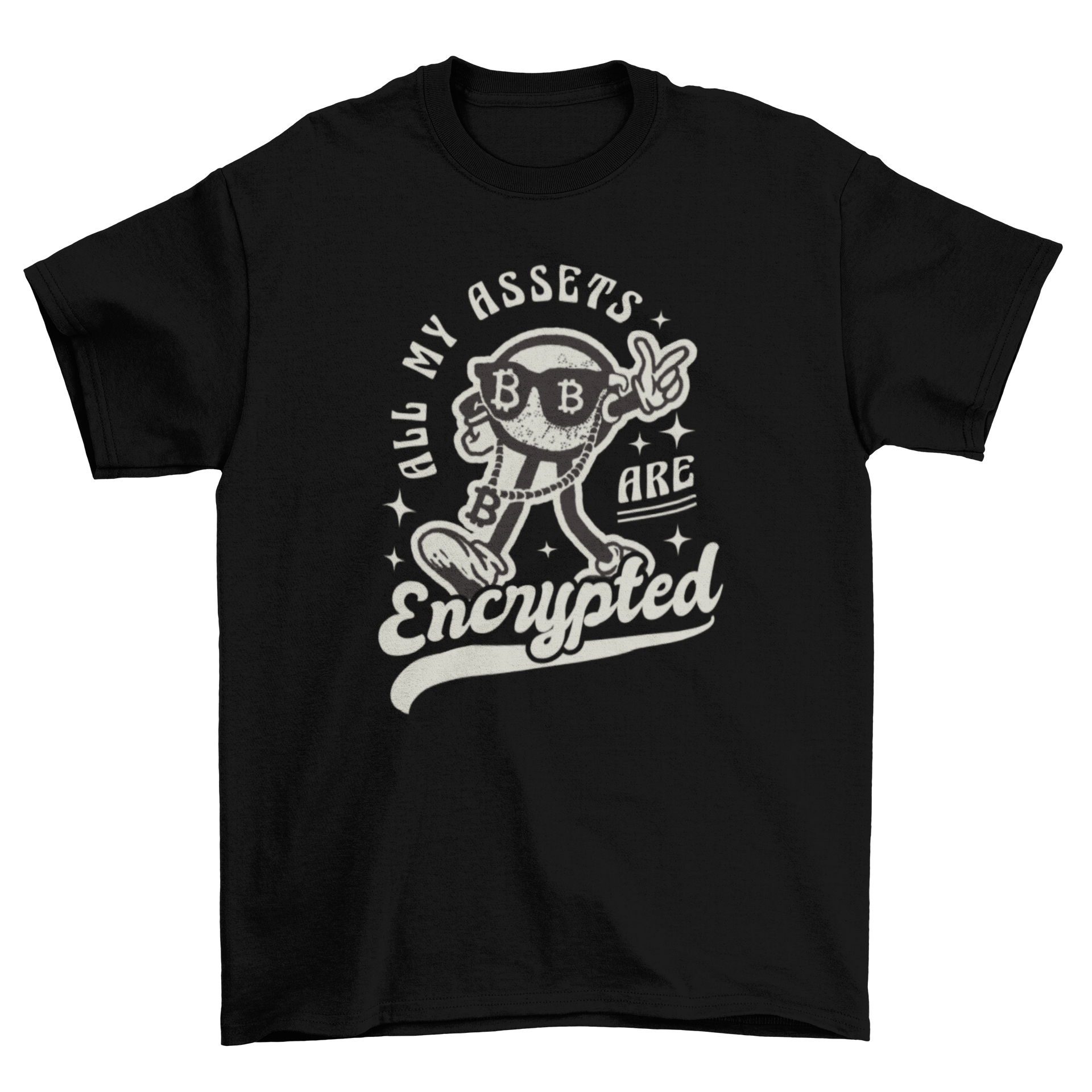 All My Assets Are Encrypted t-shirt