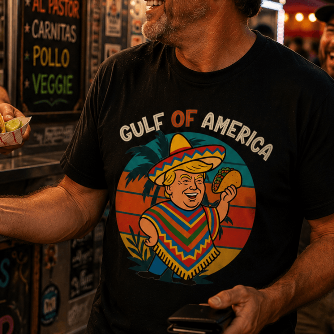 Trump Taco Fiesta Gulf of America T-shirt - 4LibertyShop.com