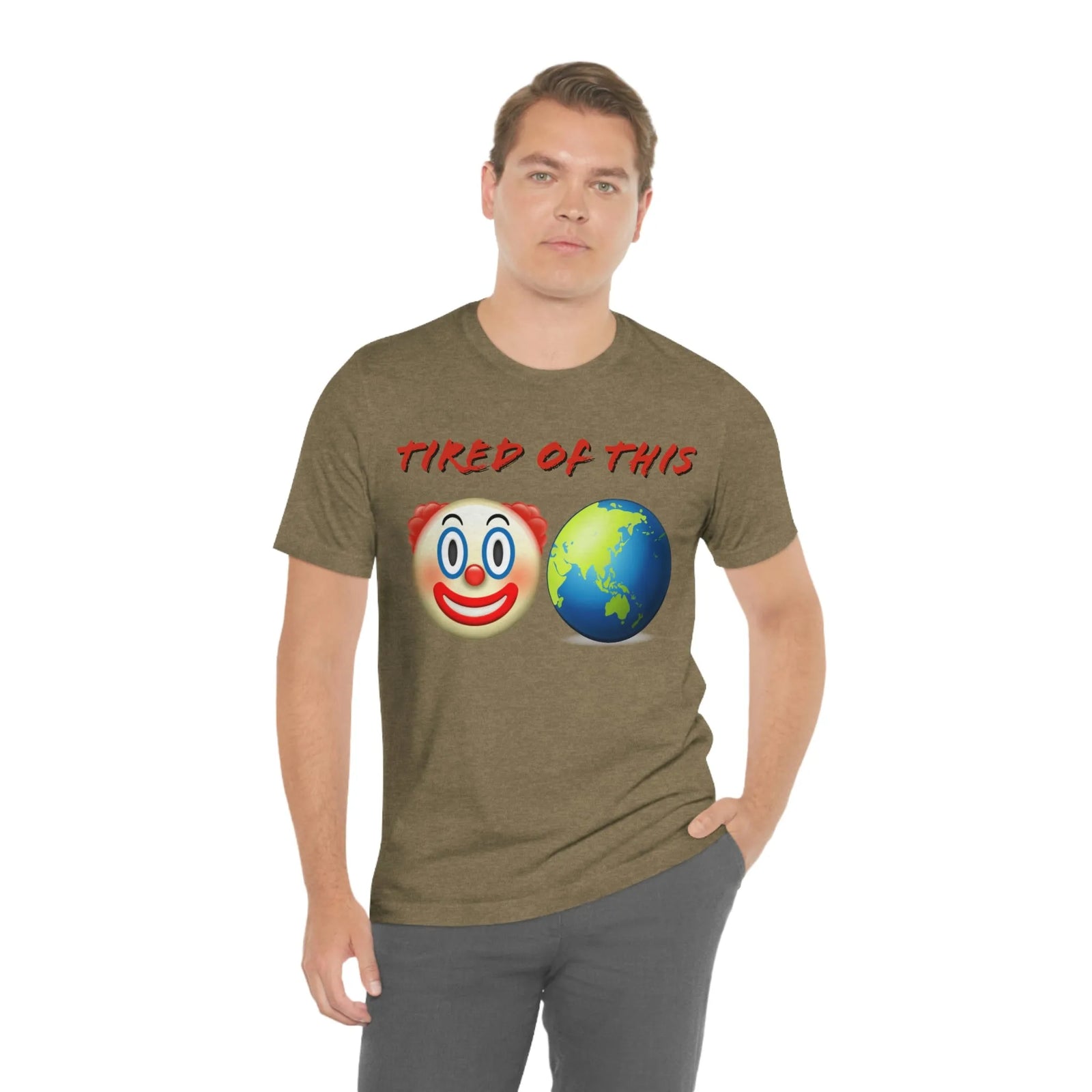 Tired Of This Clown World Emoji Unisex Jersey Short Sleeve Tee