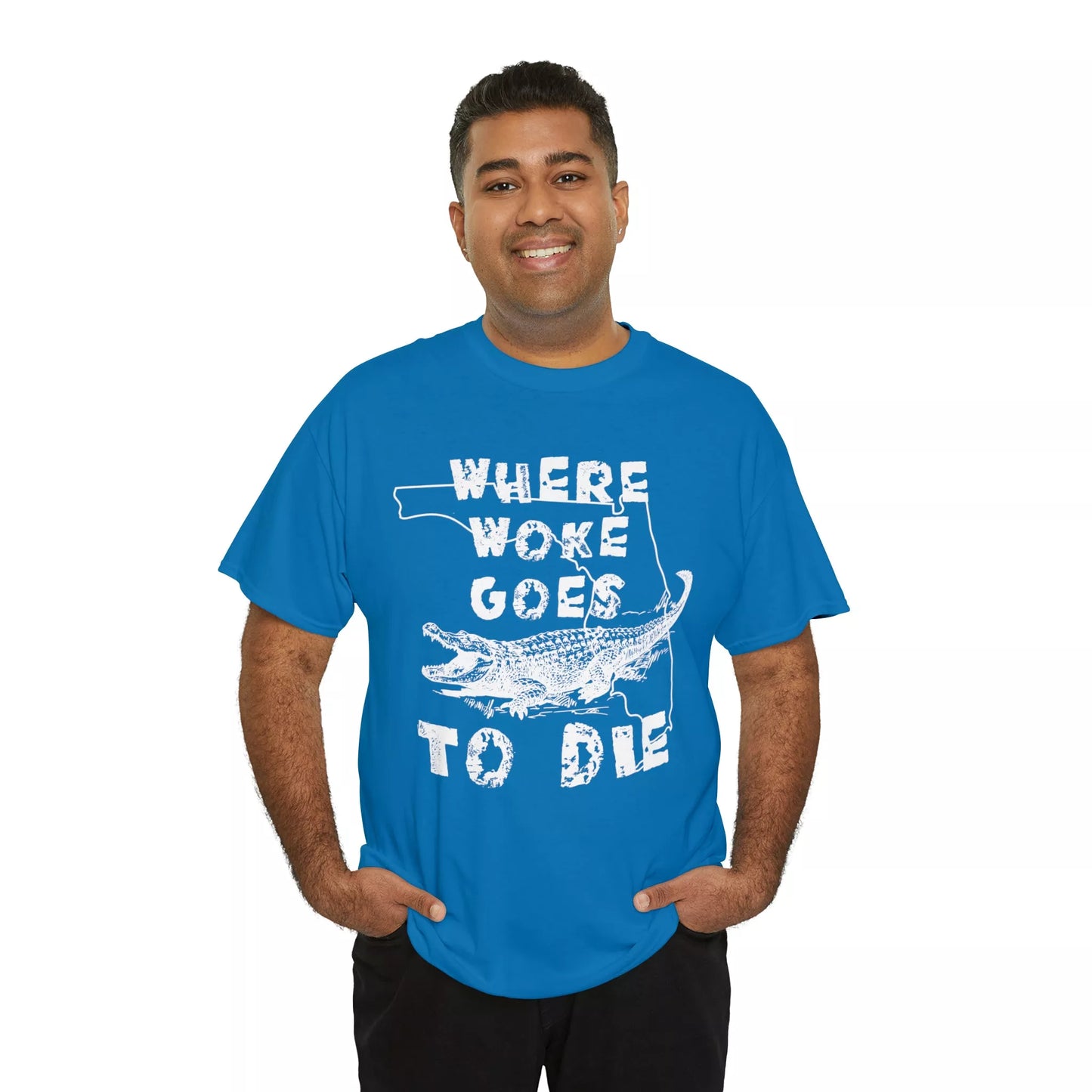 Where Woke Goes to Die Florida Alligator Unisex Heavy Cotton Tee