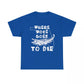 Where Woke Goes to Die Florida Alligator Unisex Heavy Cotton Tee
