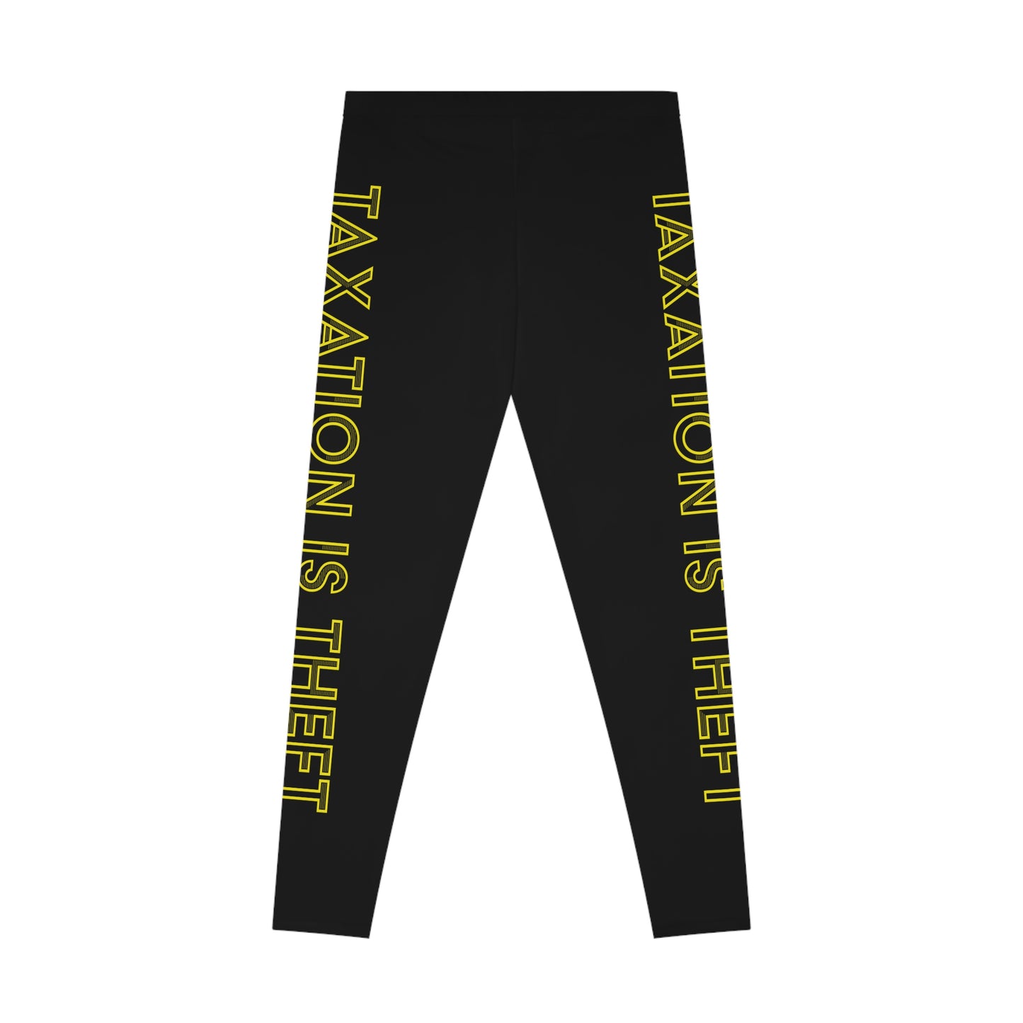 Taxation is Theft Stretchy Leggings