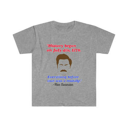 Ron Swanson History Began on the 4th of July Shirt