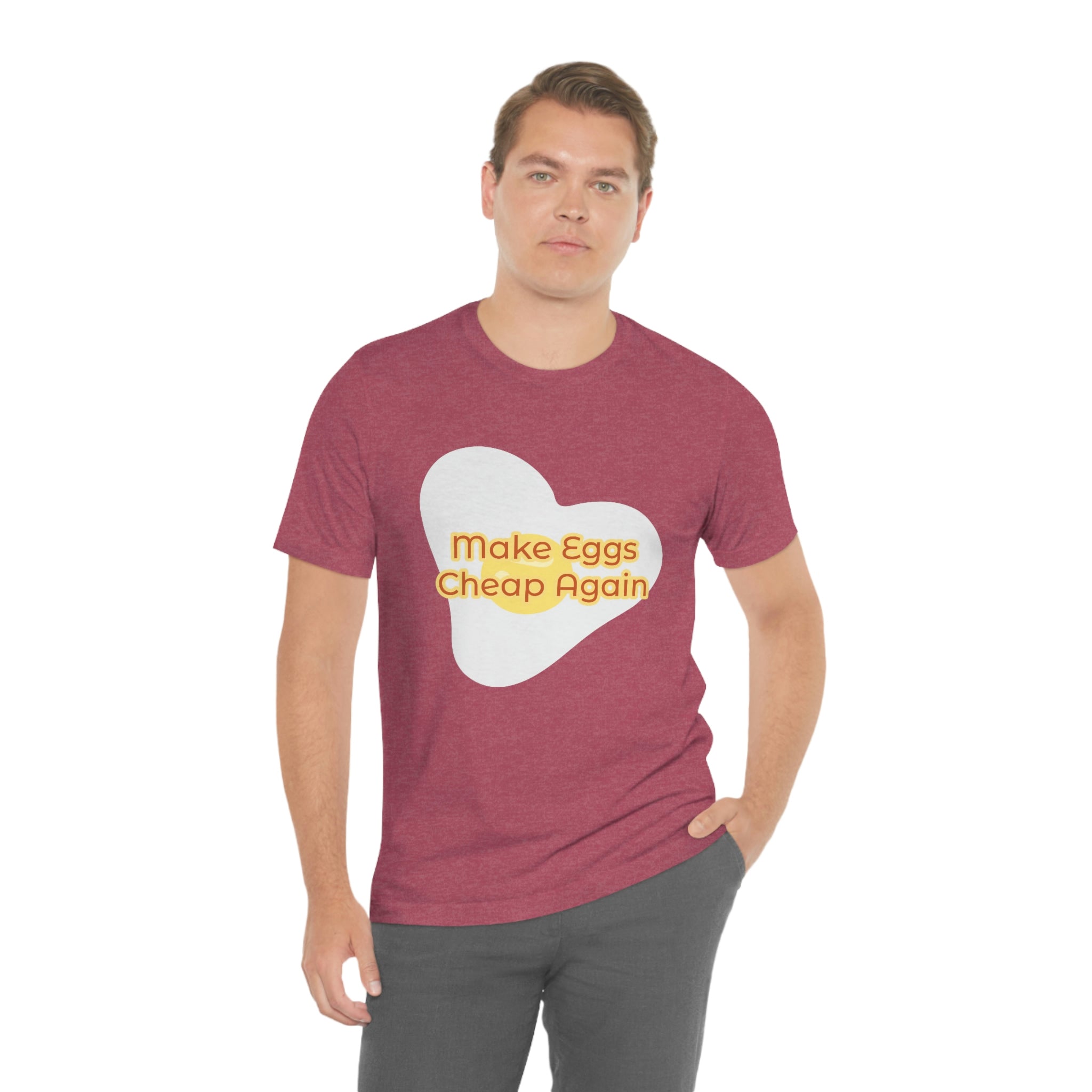 Make Eggs Cheap Again T-Shirt