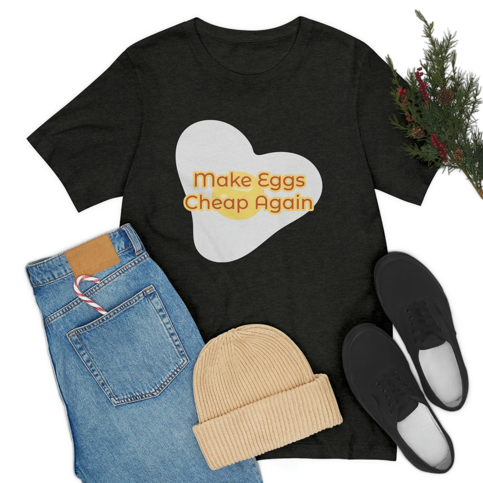 Make Eggs Cheap Again T-Shirt