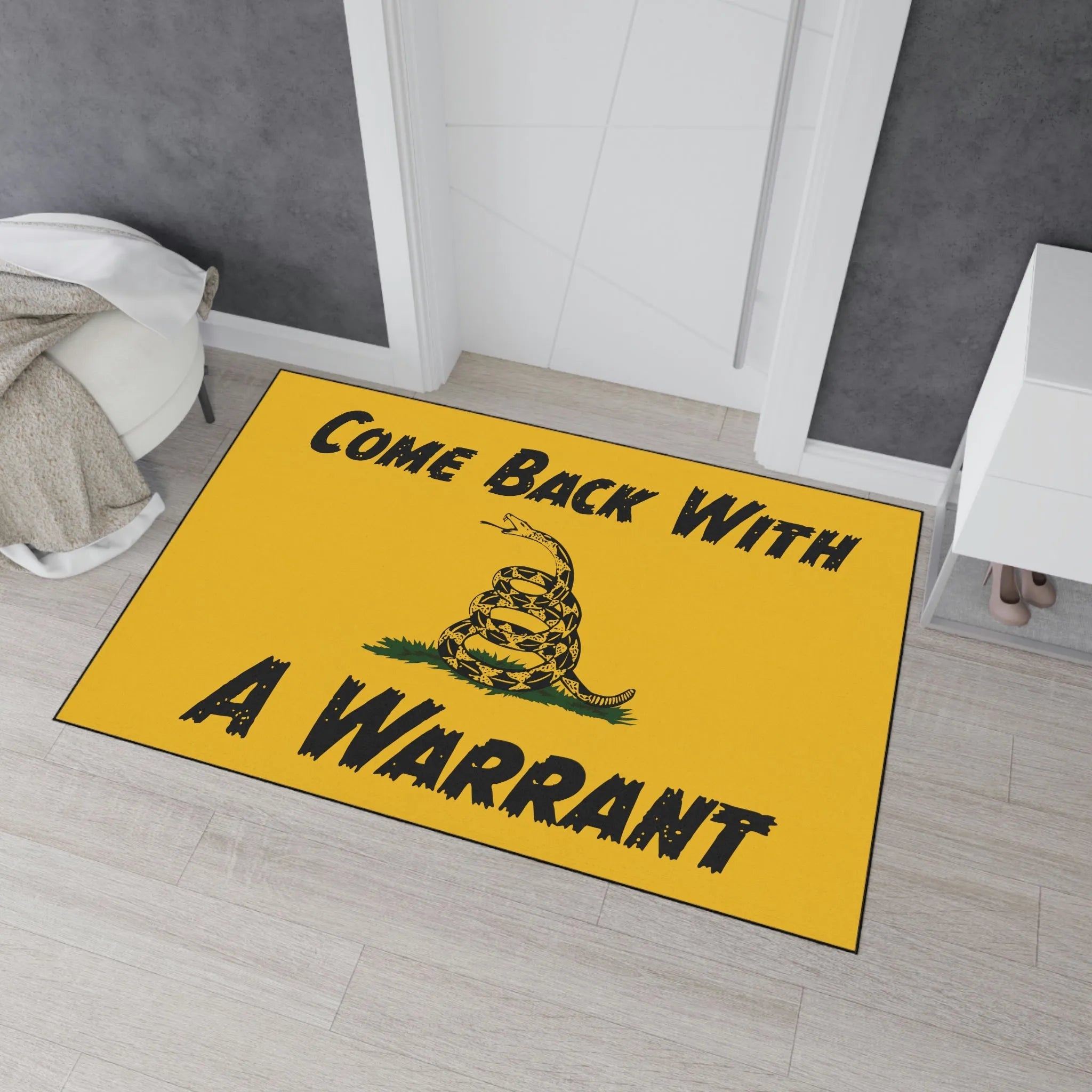 Come Back with a Warrant Gadsden Flag Mat