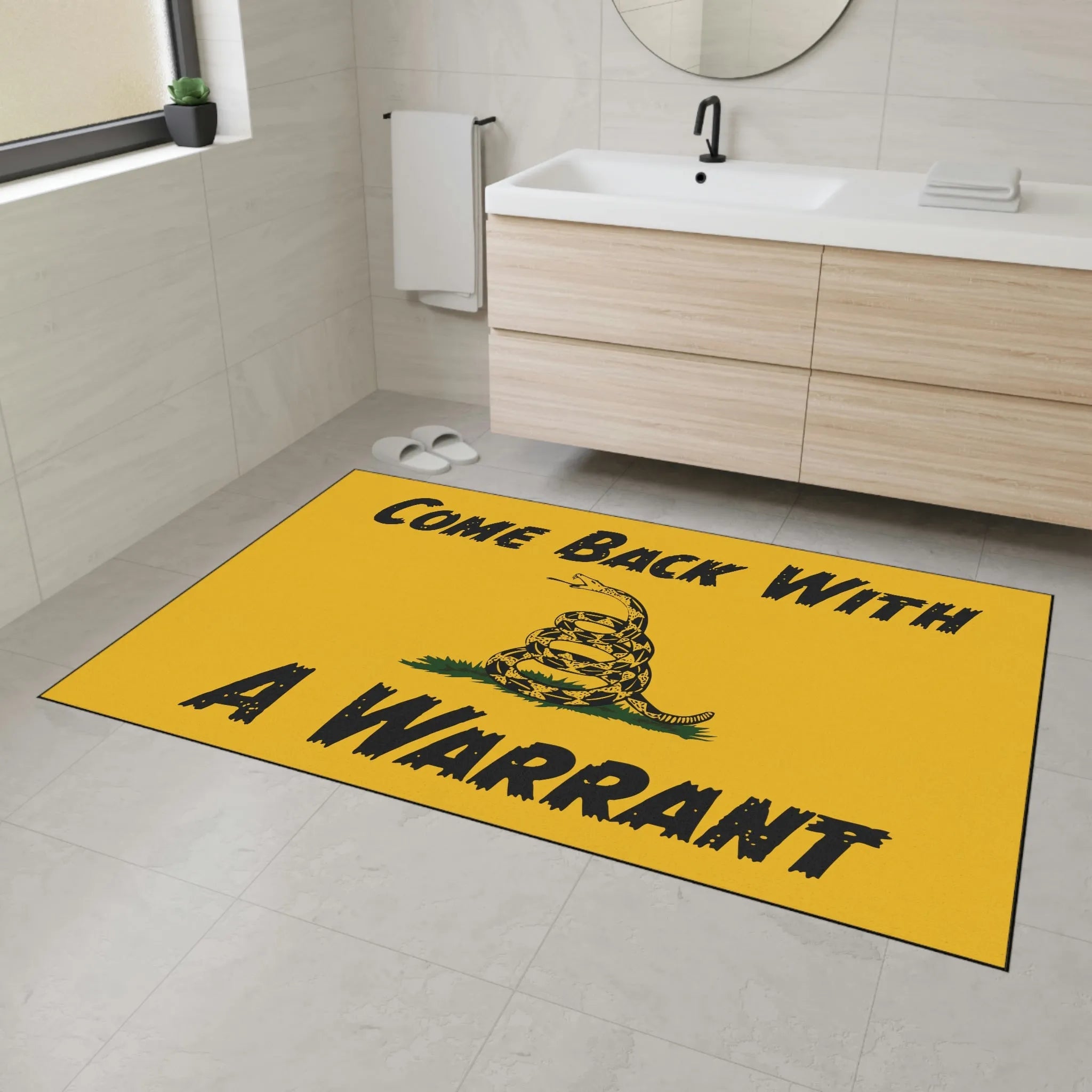 Come Back with a Warrant Gadsden Flag Mat