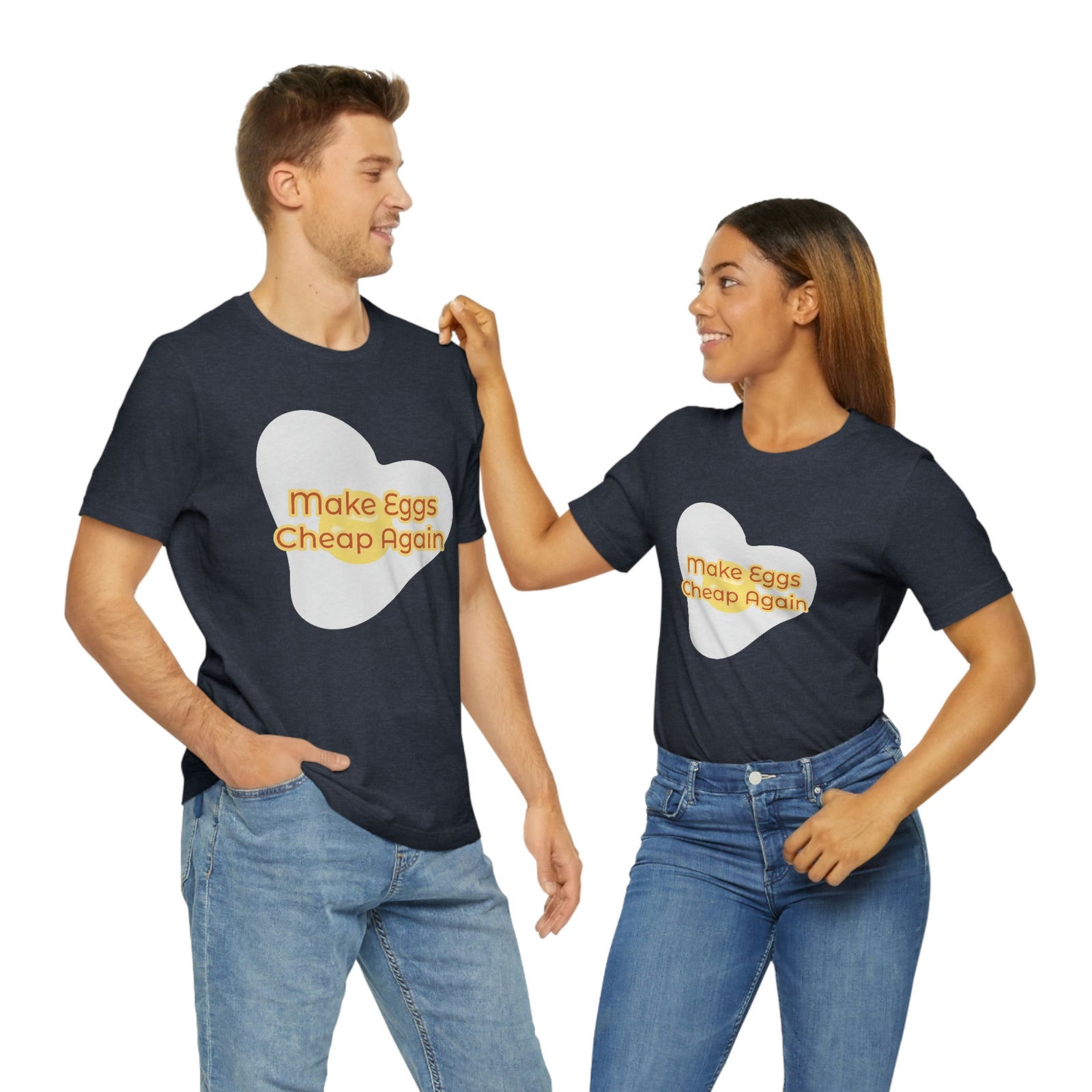 Make Eggs Cheap Again T-Shirt