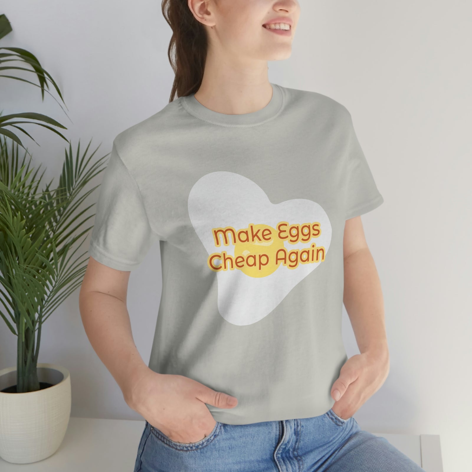 Make Eggs Cheap Again T-Shirt