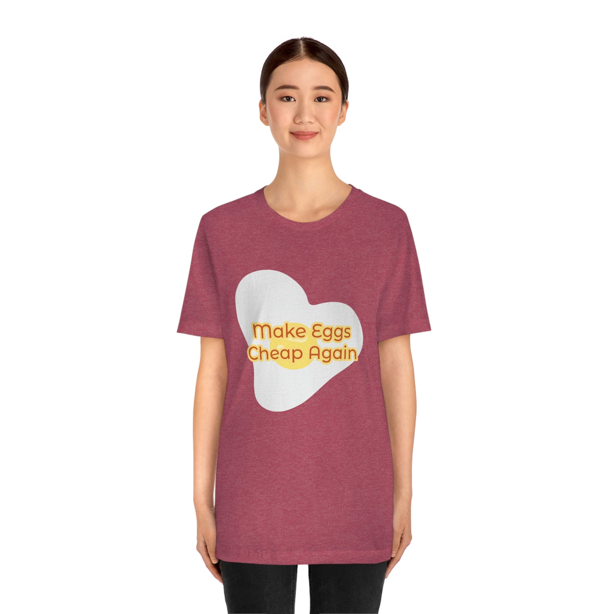 Make Eggs Cheap Again T-Shirt