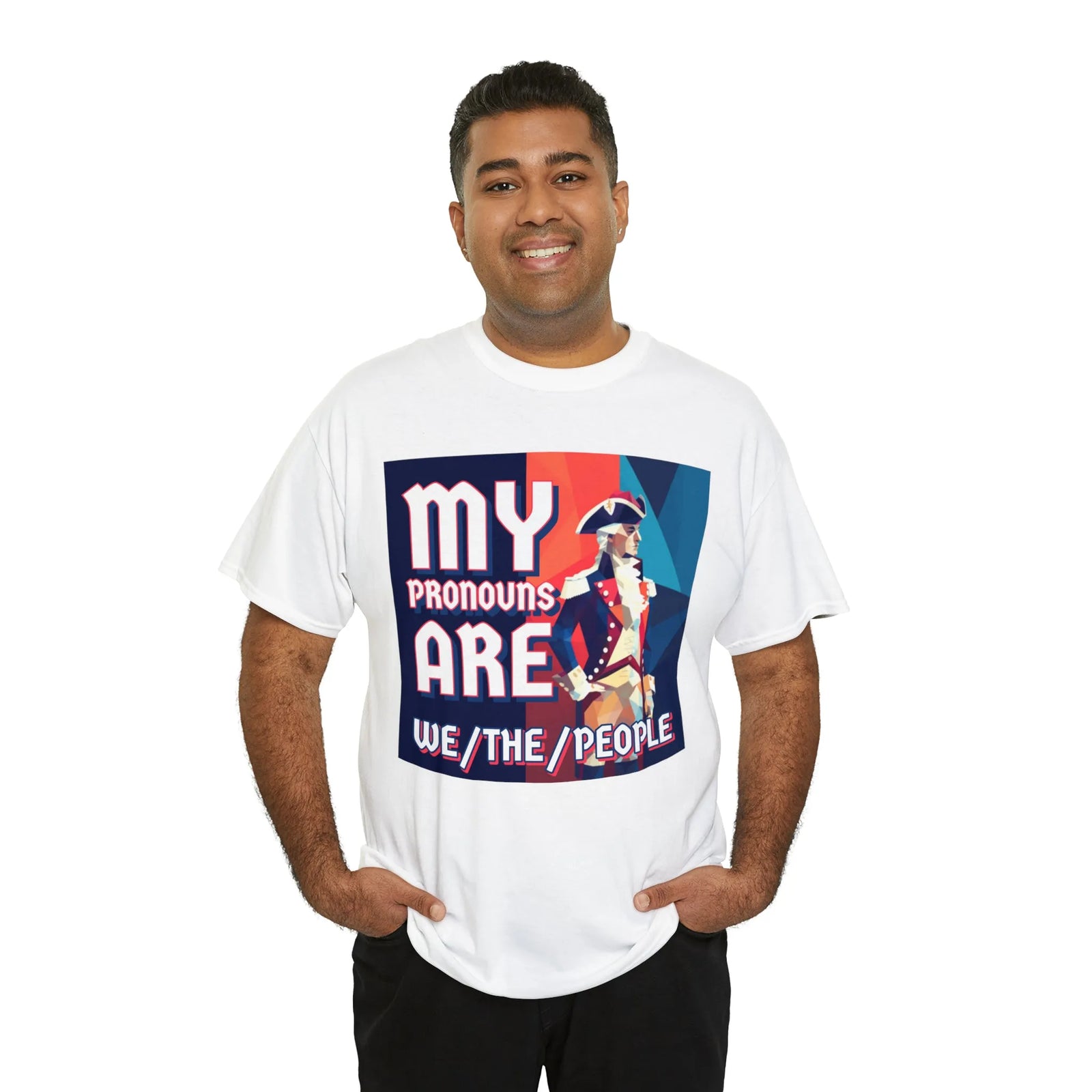 My Pronouns Are We/The/People Unisex Heavy Cotton Tee