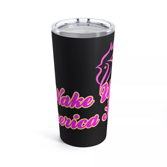 Wake Up America Show Tumbler 20oz