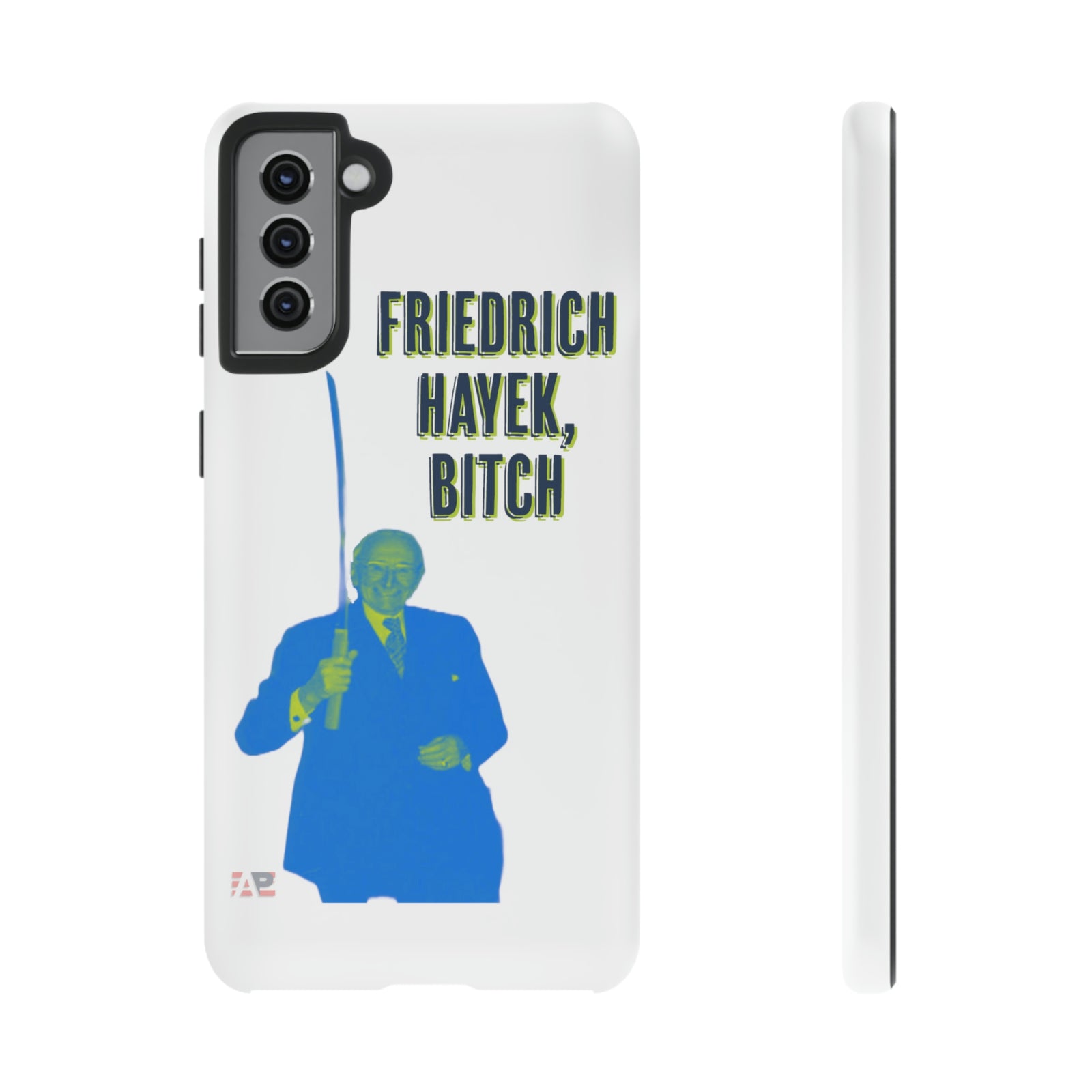 Friedrich Hayek Sword Bitch Phone Cases