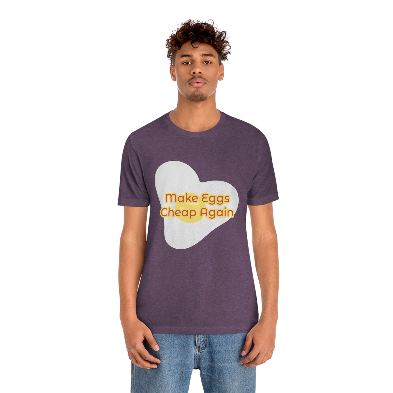 Make Eggs Cheap Again T-Shirt
