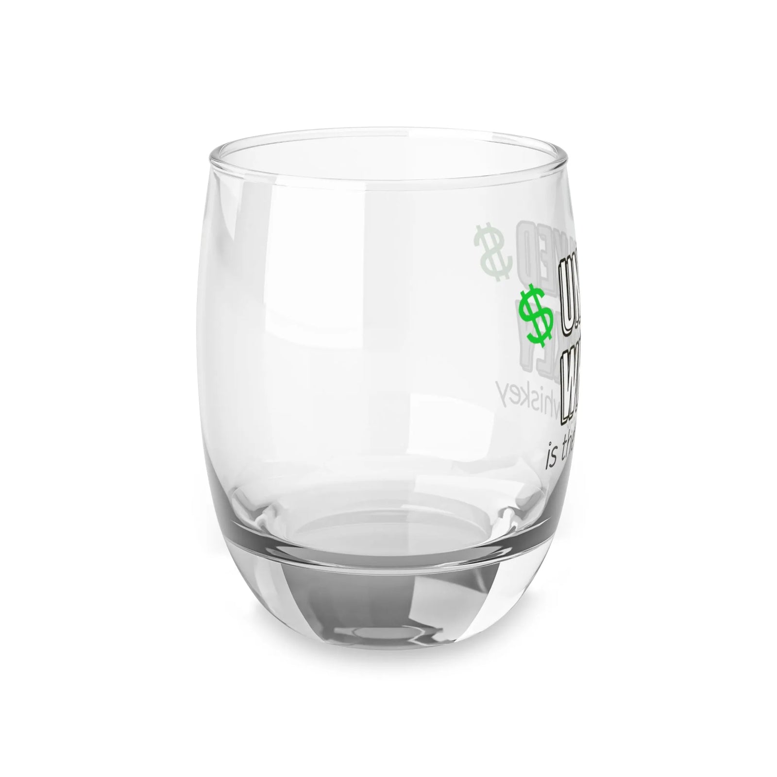 Untaxed Whiskey is the best whiskey Glass
