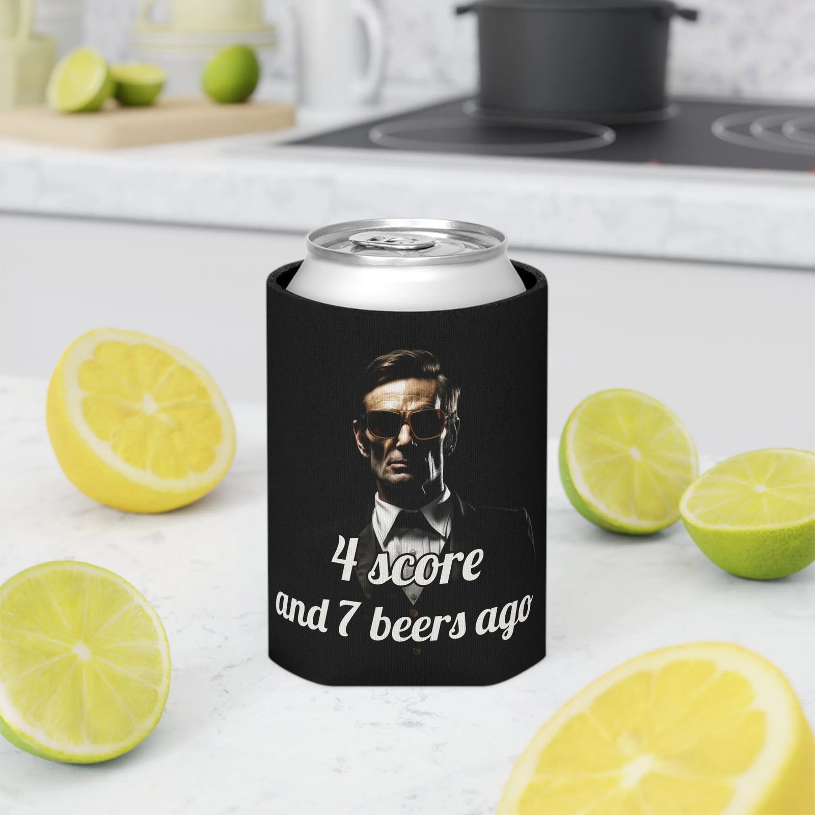 4 Score and 7 Beers Ago Abraham Lincoln Can Cooler